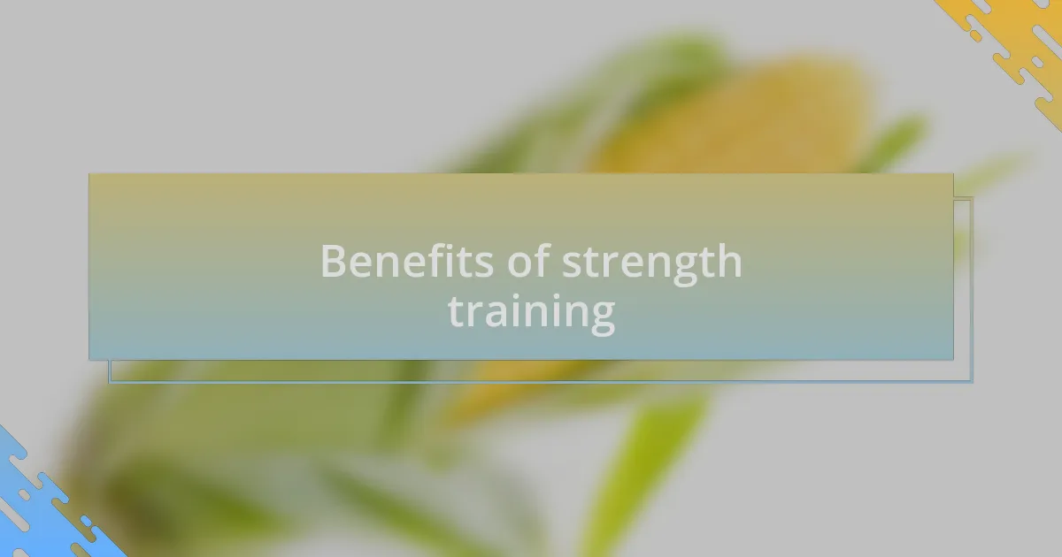 Benefits of strength training
